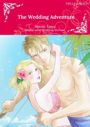 Icon image THE WEDDING ADVENTURE: Mills & Boon Comics