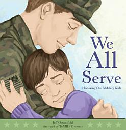 Icon image We All Serve: Honoring Our Military Kids