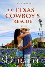 Icon image The Texas Cowboy’s Rescue