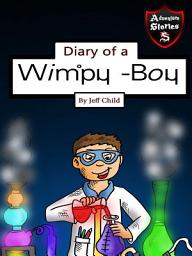 Icon image Diary of a Wimpy Boy: The Kid with the Three Magical Potions