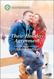 Icon image Their Holiday Agreement: A Clean and Uplifting Romance
