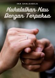 Icon image Kuhalalkan Kau Dengan Terpaksa