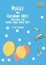 Icon image Puisi dan Curahan Hati Seorang Ibu untuk Sang Buah Hati