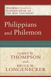 Icon image Philippians and Philemon (Paideia: Commentaries on the New Testament)