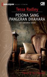 Icon image Pesona Sang Pangeran Dhahara (The Untamed Sheik)