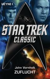 Icon image Star Trek - Classic: Zuflucht: Roman