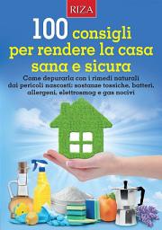 Icon image 100 consigli per rendere la casa sana e sicura