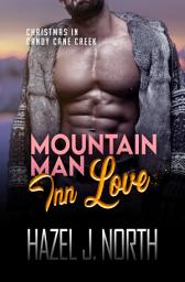 Icon image Mountain Man Inn Love: A Steamy Curvy Girl Instalove Romance