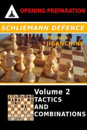 Icon image Schliemann Defence - Tactics and Combinations