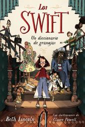 Icon image Los Swift 1: Un diccionario de granujas