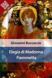 Icon image Elegia di Madonna Fiammetta