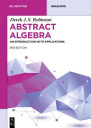 Icon image Abstract Algebra: An Introduction with Applications, Edition 3