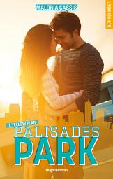 Icon image Palisades park - Tome 01: Yellow flag
