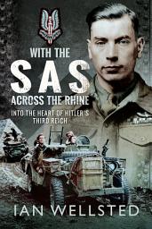 Icon image With the SAS: Across the Rhine: Into the Heart of Hitler's Third Reich