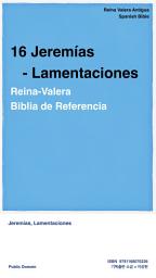 Icon image 16 Jeremías - Lamentaciones: RV Biblia de Referencia