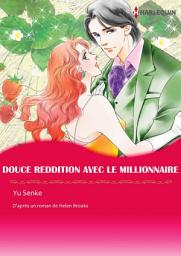 Icon image DOUCE REDDITION AVEC LE MILLIONNAIRE: Harlequin Comics