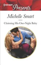 Icon image Claiming His One-Night Baby