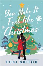 Icon image You Make It Feel like Christmas