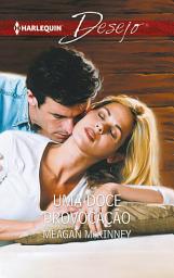 Icon image Uma doce provocação