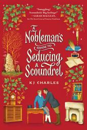 Icon image A Nobleman's Guide to Seducing a Scoundrel