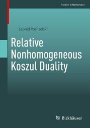 Icon image Relative Nonhomogeneous Koszul Duality