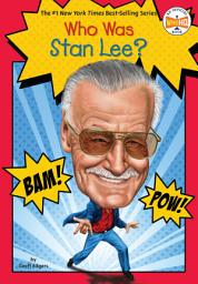 Icon image Who Was Stan Lee?