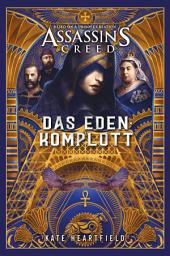 Icon image Assassin's Creed: Das Eden-Komplott