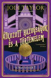 Icon image Átkozott hazugságok és a történelem