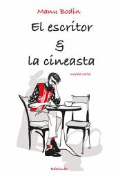Icon image El Escritor & La Cineasta