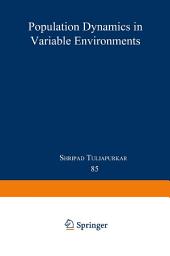 Icon image Population Dynamics in Variable Environments