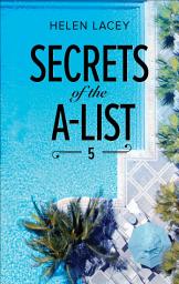 Icon image Secrets of the A-List (Episode 5 of 12)