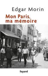 Icon image Mon Paris, ma mémoire