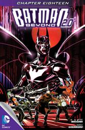 Icon image Batman Beyond 2.0 (2013- ) #18