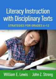 Icon image Literacy Instruction with Disciplinary Texts