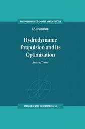 Icon image Hydrodynamic Propulsion and Its Optimization: Analytic Theory