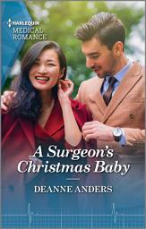 Icon image A Surgeon's Christmas Baby: Curl up with this magical Christmas romance!