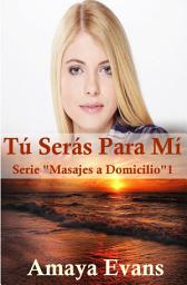 Icon image Tú Serás para Mi