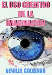 Icon image El uso creativo de la imaginación