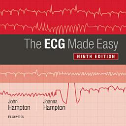 Icon image The ECG Made Easy E-Book: The ECG Made Easy E-Book, Edition 9