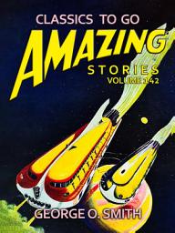 Icon image Amazing Tales Volume 142: Restored Classics to Go Edition