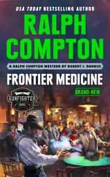Icon image Ralph Compton Frontier Medicine