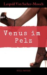 Icon image Venus im Pelz: Mit Autobiografie des Autors, Ausgabe 4
