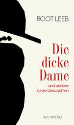 Icon image Die dicke Dame und andere kurze Geschichten