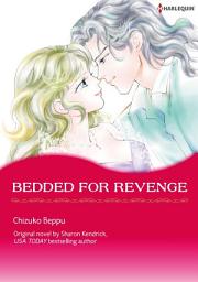 Icon image BEDDED FOR REVENGE: Harlequin Comics