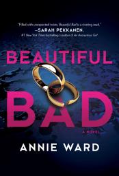 Icon image Beautiful Bad: A Novel