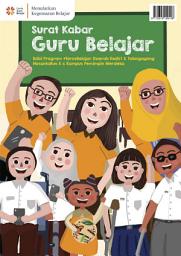Icon image Surat Kabar Guru Belajar Edisi Khusus: #TerusBelajar Daerah Kediri dan Tulungagung