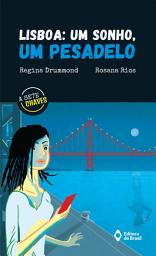Icon image Lisboa: um sonho, um pesadelo