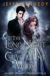Icon image The Long Night of the Crystalline Moon
