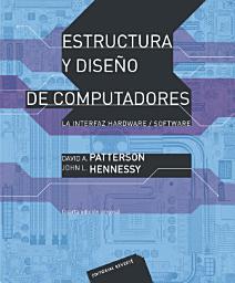 Icon image Estructura y diseño de computadores: La interfaz hardware/software, Edición 2