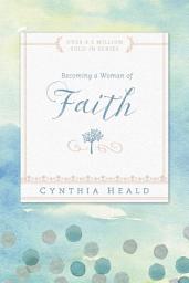 Icon image Becoming a Woman of Faith